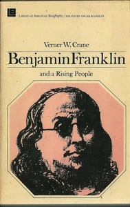 Benjamin Franklin and a Rising People by Verner W. Crane - Bild 1 von 1