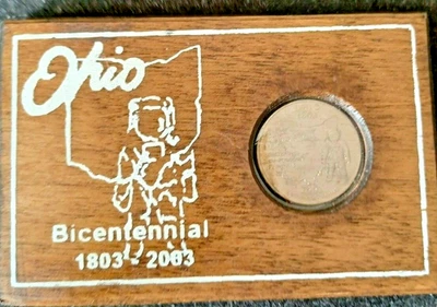 2003-D 25C Ohio Quarter in Ohio Bicentennial 1803-2003 Wooden Plaque - Image 1 of 4