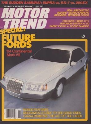 Motor Trend - June 1982 - 1984 Continental Mark VII - Supra vs RX-7 vs 280 ZX Foto 1 de 2