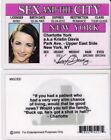 charlotte york SEX IN THE CITY plastic ID card Drivers License Kristin Davis