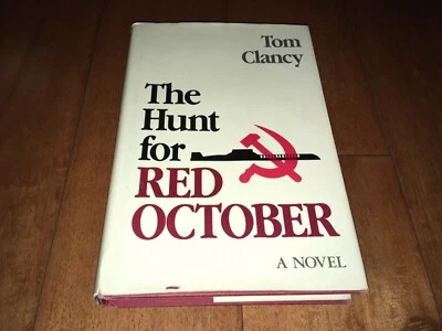 Hunt for Red October 1ST PRINTING w/ Orig DJ Tom Clancy 1984 Hardcover 1 of 5000 - Image 1 of 4