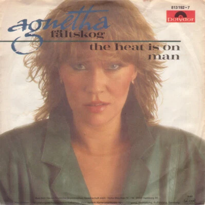 Agnetha Fältskog - The Heat Is On / Man (7", Single) (Very Good Plus (VG+)) - Image 1 of 4