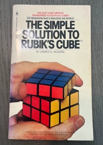 1981 THE SIMPLE SOLUTION TO RUBIK'S CUBE by James G. Nourse Paperback - Bild 1 von 5