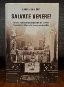Brey SALVATE VENERE! Mondadori LE SCIE Seconda guerra mondiale - Foto 1 di 5