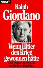 Wenn Hitler den Krieg gewonnen hätte. Die Pläne der Nazi... | Buch | Zustand gut