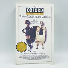 The Oxford Book of Great Music Writing Marc Smirnoff Paperback Book 2010