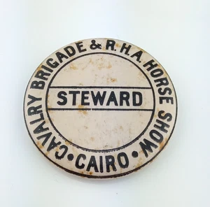 CELLULOID & TIN CAIRO CAVALRY BRIGADE & R.H.A. HORSE SHOW STEWARDS BADGE c1920s - Picture 1 of 6