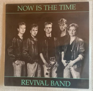 Revival Band. Now Is The Time. Vinyl. RARE CCM. AOR - Picture 1 of 4