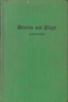Schnitzler Stories And Plays German Text 1930 Porterfield Modern Language Series - Image 1 of 4