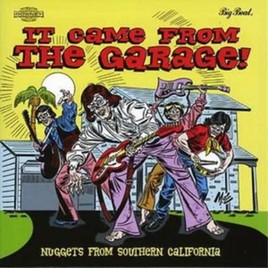 Various It Came from the Garage! Nuggets from Southern Cal (CD) Album - Bild 1 von 1