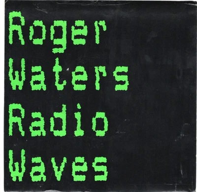 Roger Waters Radio Waves 45 RPM - Image 1 of 3