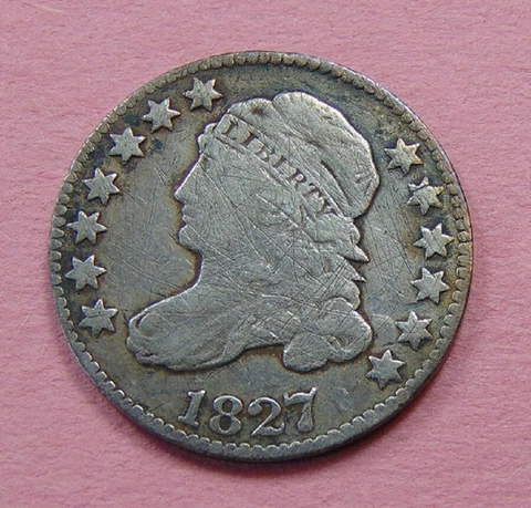 1827 SILVER CAPPED BUST DIME ~ POINTED TOP "1" Cover