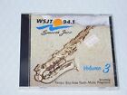Smooth Jazz WSJT 94.1 Sampler Volume 3 CD OOP 2000 Tampa Florida FM Radio