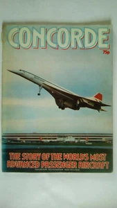 Concorde Magazine Phoebus Publishing 1975 - Foto 1 di 3