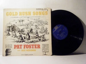 PAT FOSTER with Dick Weissman LP Gold Rush Songs 1958 Riverside vinyl - Foto 1 di 1