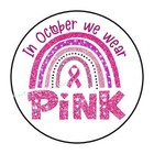 10cm Auto-Aufkleber Sticker Decal October We Wear Pink Cancer Awareness R77