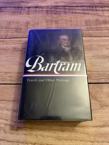 William Bartram: Travels and Other Writings-The Library of America 84 Very Good - Imagen 1 de 9
