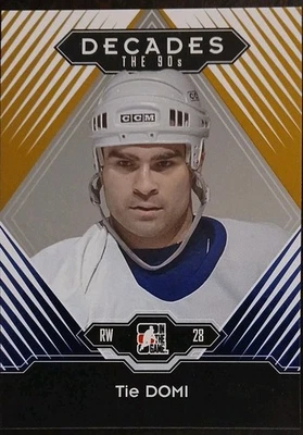 2013 - 2014 ITG Tie Domi Decades The 90's Gold /30 #143 Hockey Card - Image 1 of 2