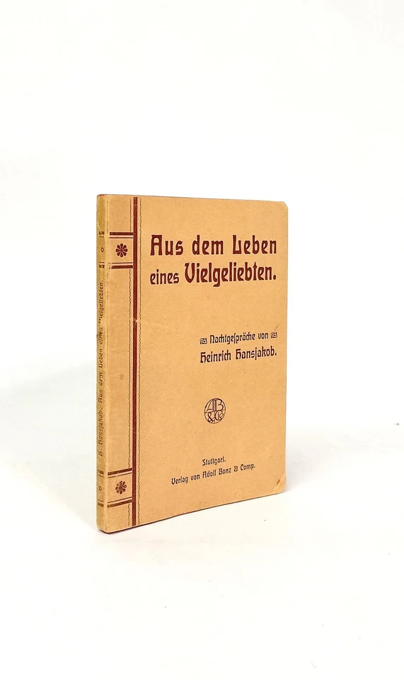 Aus dem Leben eines Vielgeliebten. Nachtgespräche Hansjakob, Heinrich - Bild 1 von 1