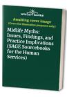 Midlife Myths: Issues, Findings, and Practice Implic...