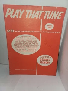 Vintage 1954 Klavier Musik Liederbuch PLAY THAT TUNE Buch eins von Georges Bermont - Bild 1 von 4