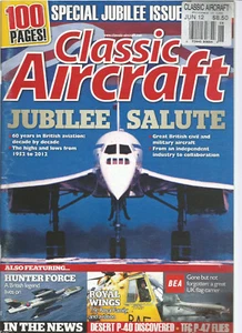 CLASSIC AIRCRAFT MAGAZINE JUNE 2012 - Picture 1 of 1