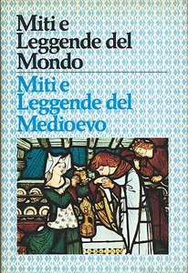 Novacco -  Miti e leggende nel Medioevo - Casini Roma 1976 Dei Eroi e Cavalieri  - Picture 1 of 1