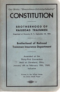 Constitution BROTHERHOOD OF RAILROAD TRAINMEN 1960    - Picture 1 of 1