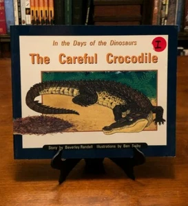 THE CAREFUL CROCODILE: In The Days of the Dinosaurs by Beverley Randell (Grade 1 - Picture 1 of 4