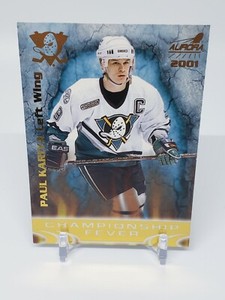 2000-01 Pacific Aurora Championship Fever Paul Kariya #1 HOF Hall of Famer Ducks