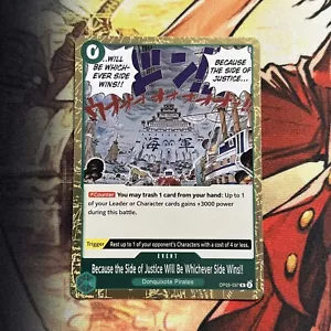 Because the Side of Justice Will Be Whichever Side Wins!! - OP05-037 - Awakening - Picture 1 of 6