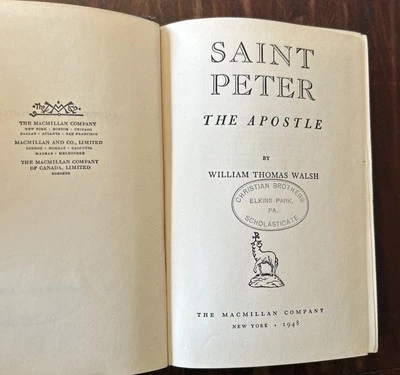Rare 1948 2nd Printing: SAINT PETER THE APOSTLE; William Thomas Walsh; Catholic - Image 1 of 4