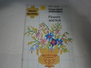 1979 Leisure Booklets DMC Library Cross Stitch Pattern Booklet Flowers & Fruit - Picture 1 of 7