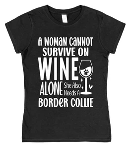 Border Collie T-Shirt Funny Dog Owner Gift Cotton Wine Lover Present UK - Picture 1 of 4