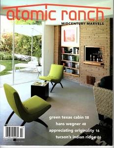 Atomic Ranch Magazine 32 Winter 2011 Hans Wegner Tucson Indian Ridge Texas - Picture 1 of 3