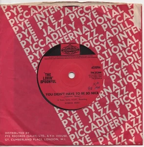 THE LOVIN' SPOONFUL you didn't have to be so nice*my gal 1965 UK PYE INT 7" 45 - Picture 1 of 4