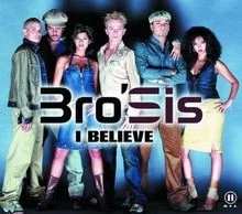 I Believe von BroSis | CD | Zustand sehr gut - Bild 1 von 2