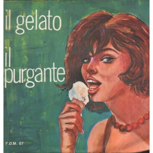 Franco Trincale Vinile 7" 45 giri Il Gelato / Il Purgante F.D.M. – FDM07 Nuovo - Imagen 1 de 2