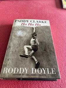PADDY CLARKE HA HA HA by Roddy Doyle, (Signed) HCDJ 1993 - Picture 1 of 10