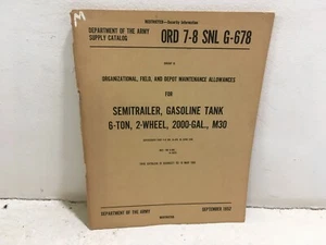 ORD 7-8 SNL G-678. Parts/Equip for Semitrailer, 6-ton, 2-wheel, 2K gal.M30. 1952 - Picture 1 of 5