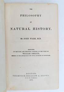 1872 PHILOSOPHY OF NATURAL HISTORY by WILLIAM SMELLE antique - Picture 1 of 3