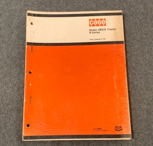 CASE Model 480CK Tractor B Series Parts Catalog #A1195 - Picture 1 of 8