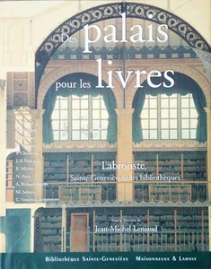Des palais pour les livres - Labrouste, Sainte-Geneviève et les bibliothèques - Imagen 1 de 7