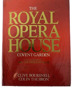 The Royal Opera House by  Clive Boursnell & Colin Thubron  1982    D53 O515 - Picture 1 of 14