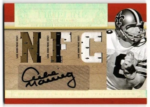 2007 PLAYOFF NATIONAL TREASURES ARCHIE MANNING TRIPLE GAME-WORN PATCH AUTO /25 - Bild 1 von 2