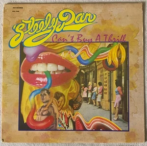 STEELY DAN ~ CAN'T BUY A THRILL  MCA 17040 ~ VINYL AND COVER ARE VG+ - Picture 1 of 6
