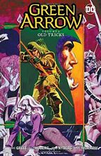 GREEN ARROW VOL. 9: OLD TRICKS By Mike Grell **BRAND NEW**
