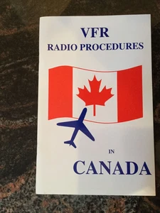 PILOT VFR Communications in CANADA. Learning aid! Aviation Airplane Helicopter - Picture 1 of 1