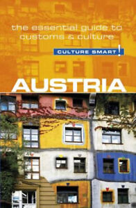 Autriche - Culture Smart Essentiel Guide Pour Customs Et Cul