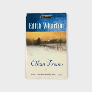 Ethan Frome by Edith Wharton (2000 Signet Classic) Foreword by Anita Shreve - Imagen 1 de 5